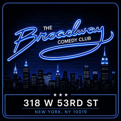 Broadway Comedy Club neon logo sign with New York City skyline and address at 318 W 53rd St, New York, NY 10019