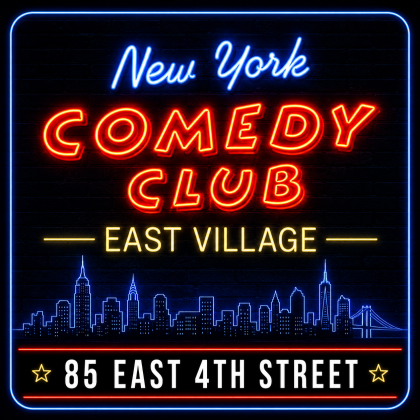 New York Comedy Club East Village neon logo sign with NYC skyline and address at 85 East 4th Street in Manhattan