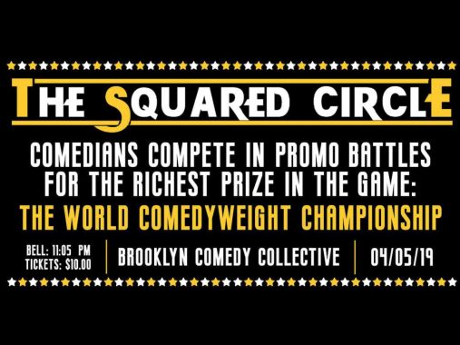 Wrestling Comedy Show - The Squared Circle