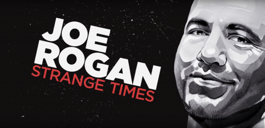 Joe Rogan's "Strange Times"